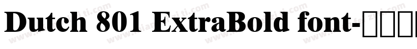 Dutch 801 ExtraBold font字体转换